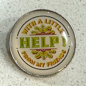 BEATLES Badge Pin WITH A LITTLE HELP FROM MY FRIENDS